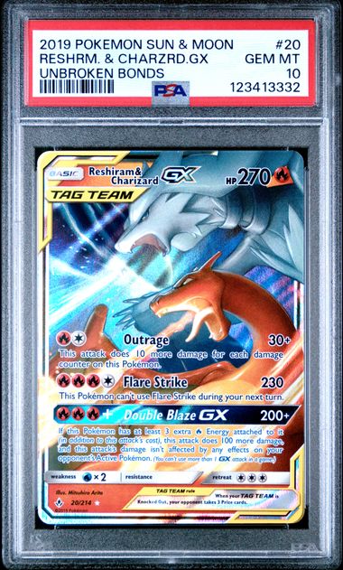 2019 Pokémon Sun & Moon Unbroken Bonds #20 Reshiram & Charizard GX – PSA 10 Gem Mint