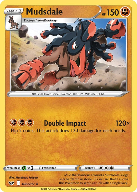 Mudsdale [SWSH01 - 106/202]