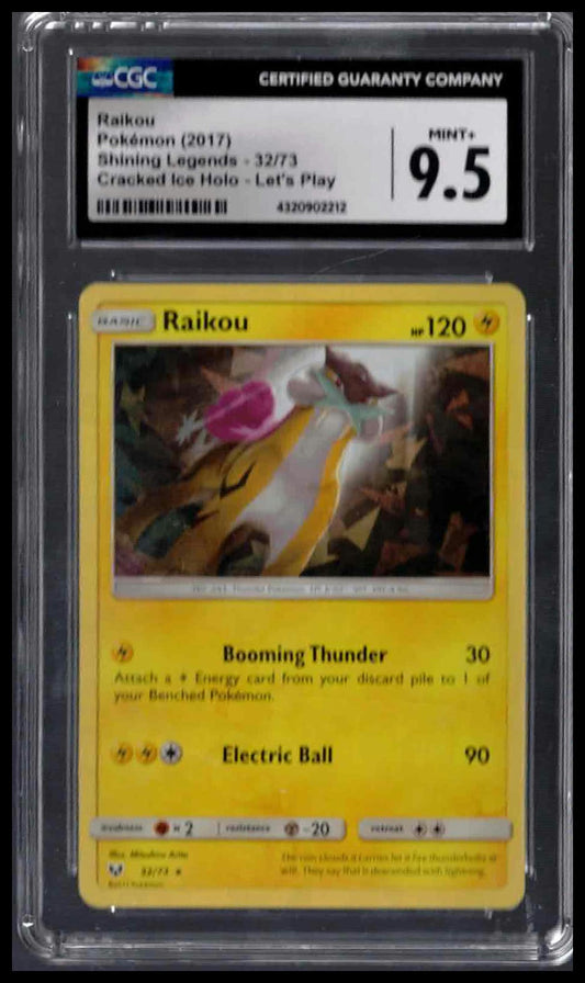 CGC 9.5 - Raikou (Cracked Ice Holo - Let's Play) - 2017 Pokemon - Shining Legends - #32