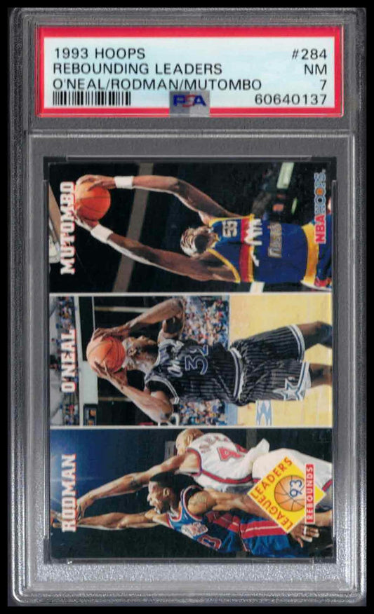 PSA 7 - 1993 HOOPS #284 REBOUNDING LEADERS O'NEAL/RODMAN/MUTOMBO