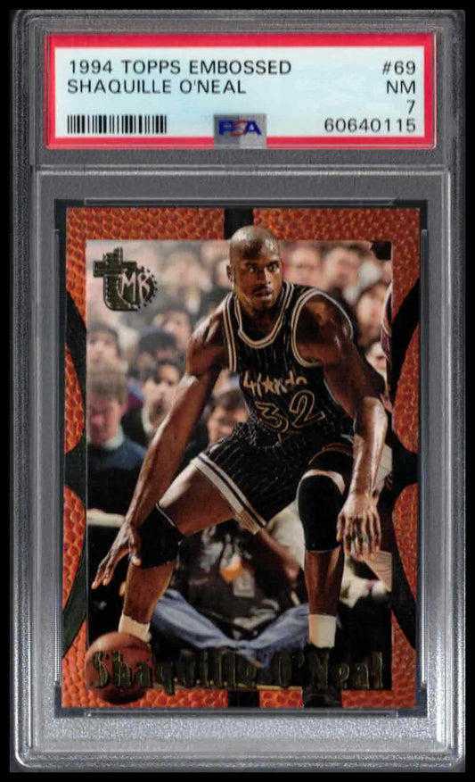 PSA 7 - 1994 TOPPS EMBOSSED #69 SHAQUILLE O'NEAL