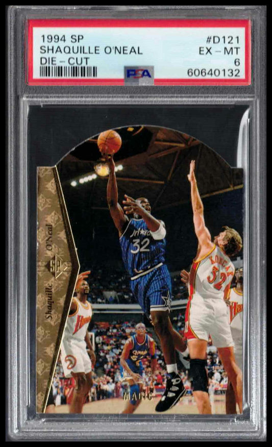 PSA 6 - 1994 SP #D121 SHAQUILLE O'NEAL DIE-CUT